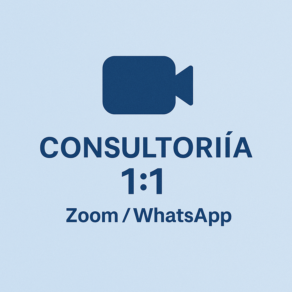 Consultoría 1:1 Personalizada — Zoom o WhatsApp