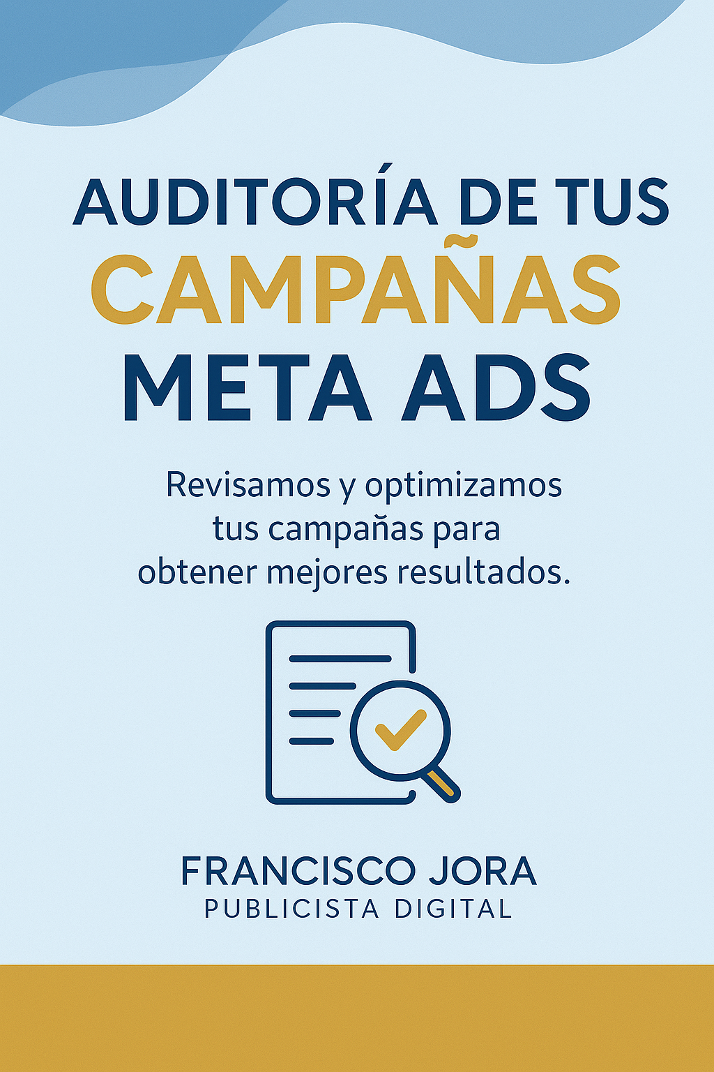 Auditoría Profesional de Campañas Meta Ads – Análisis Completo y Estrategia