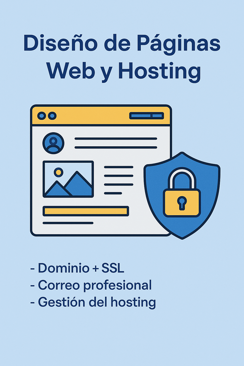Diseño y Gestión Completa de Páginas Web — Hosting, Dominio y Correo Profesional